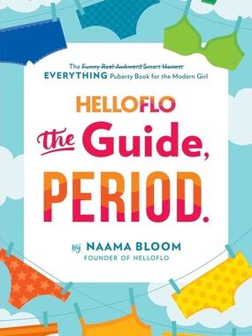 The Guide, PERIOD. — Women's Health Book in Bright Multi-Color